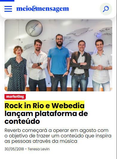 Meio & Mensagem — Rock in Rio e Webedia lançam Reverb