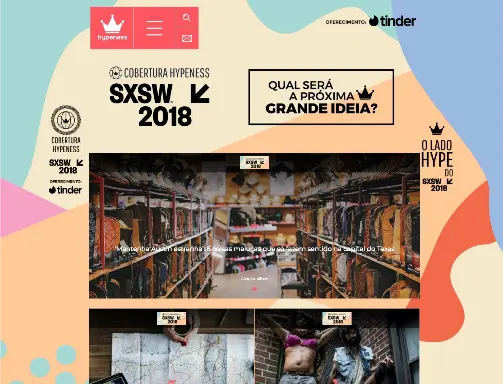 Hypeness SXSW 2018 coverage site · sponsored by Tinder